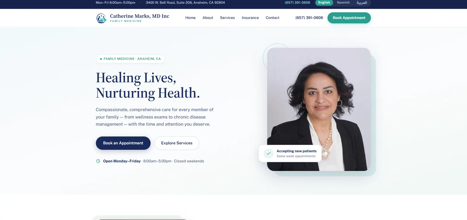 The practice homepage: a headline reading “Healing Lives, Nurturing Health”, a portrait of the physician, opening hours, and an “Accepting new patients” badge beside the appointment button.